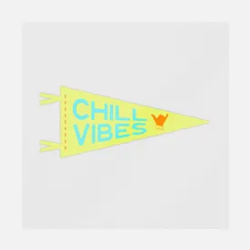 Chill Vibes